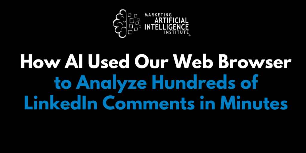 How AI Used Our Web Browser to Analyze Hundreds of LinkedIn Comments in Minutes